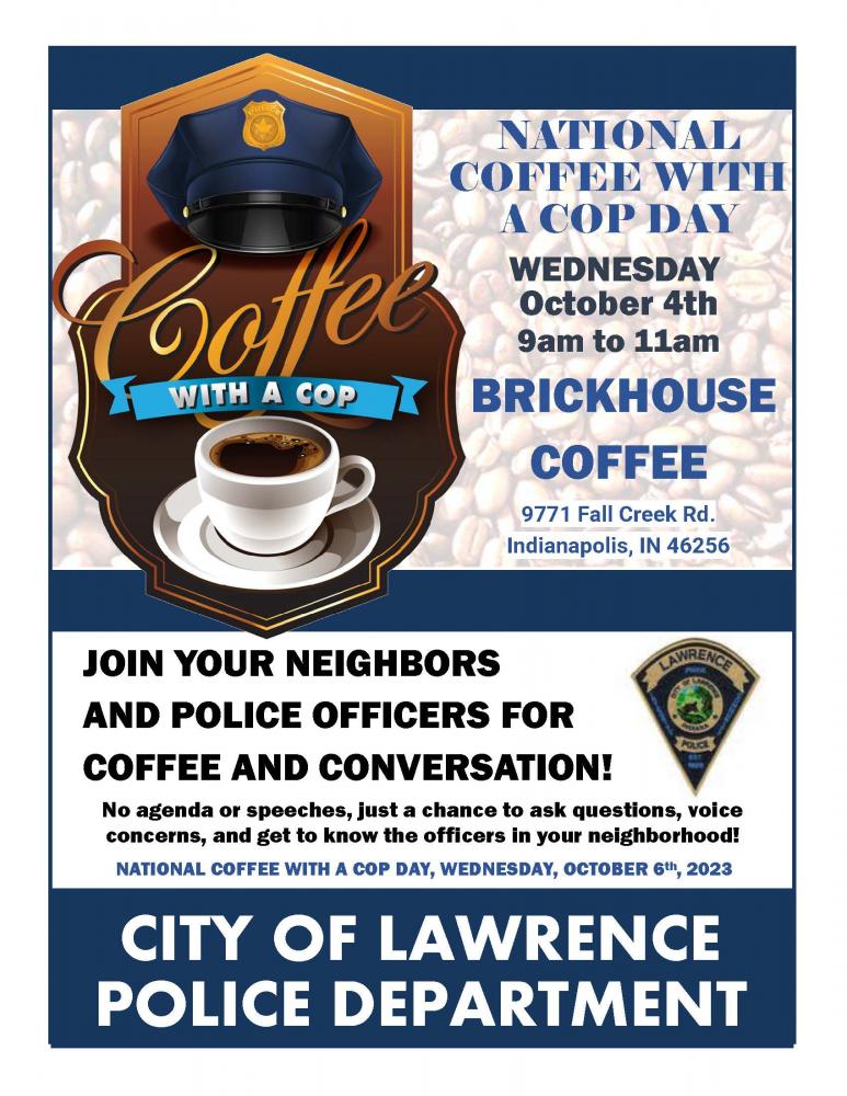 National Coffee with a Cop Day is October 4 City of Lawrence, Indiana